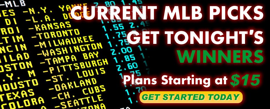 Current MLB Sports Handicapping Selections and bets